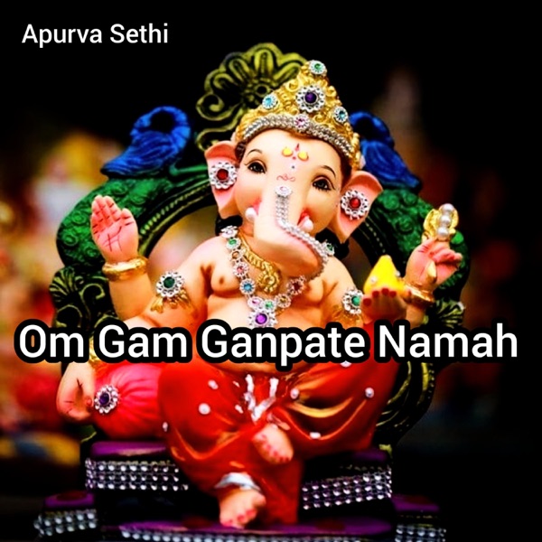 Cover artwork for Om Gan Ganpate Namah (Ganesh Mantra)