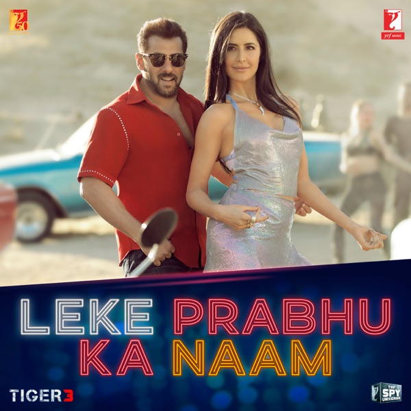 Cover artwork for Leke Prabhu Ka Naam (From "Tiger 3")