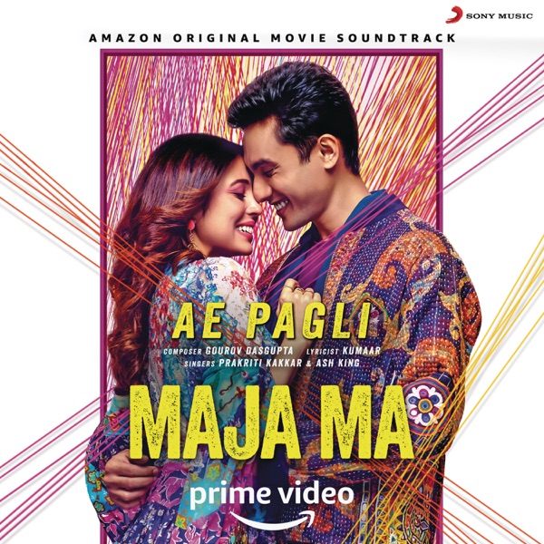 Cover artwork for Ae Pagli (From "Maja Ma")