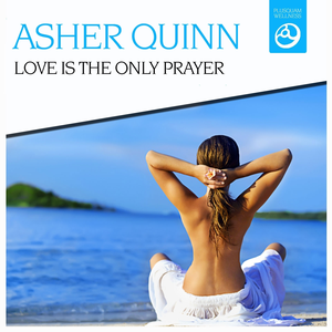 Cover artwork for Love is the Only Prayer