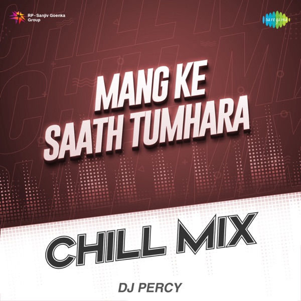 Cover artwork for Mang Ke Saath Tumhara