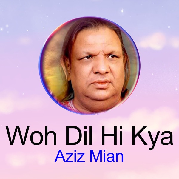 Cover artwork for Woh Dil Hi Kya