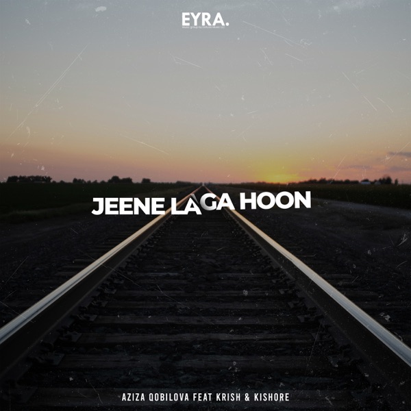 Cover artwork for Jeene Laga Hoon (Remix)