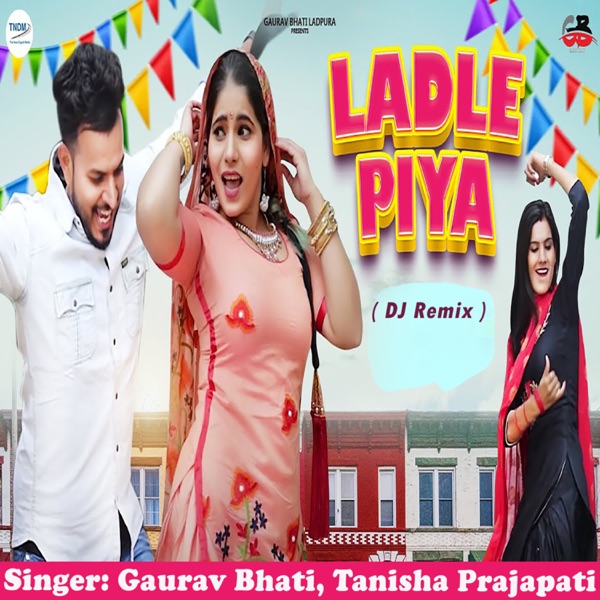 Cover artwork for Ladle Piya ( DJ Remix )