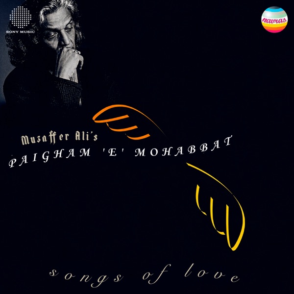 Cover artwork for Paigham 'E' Mohabbat (Songs of Love (Ghazal))